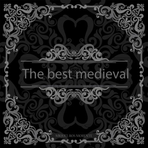 The best medieval